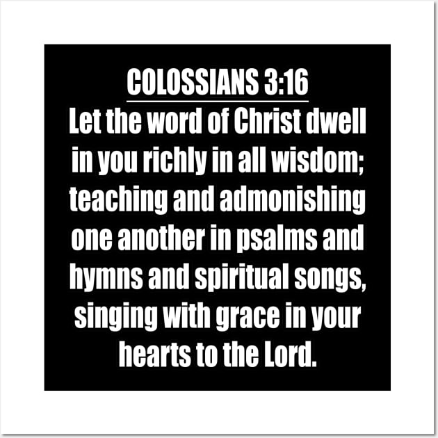 Colossians 3:16 KJV Wall Art by Holy Bible Verses